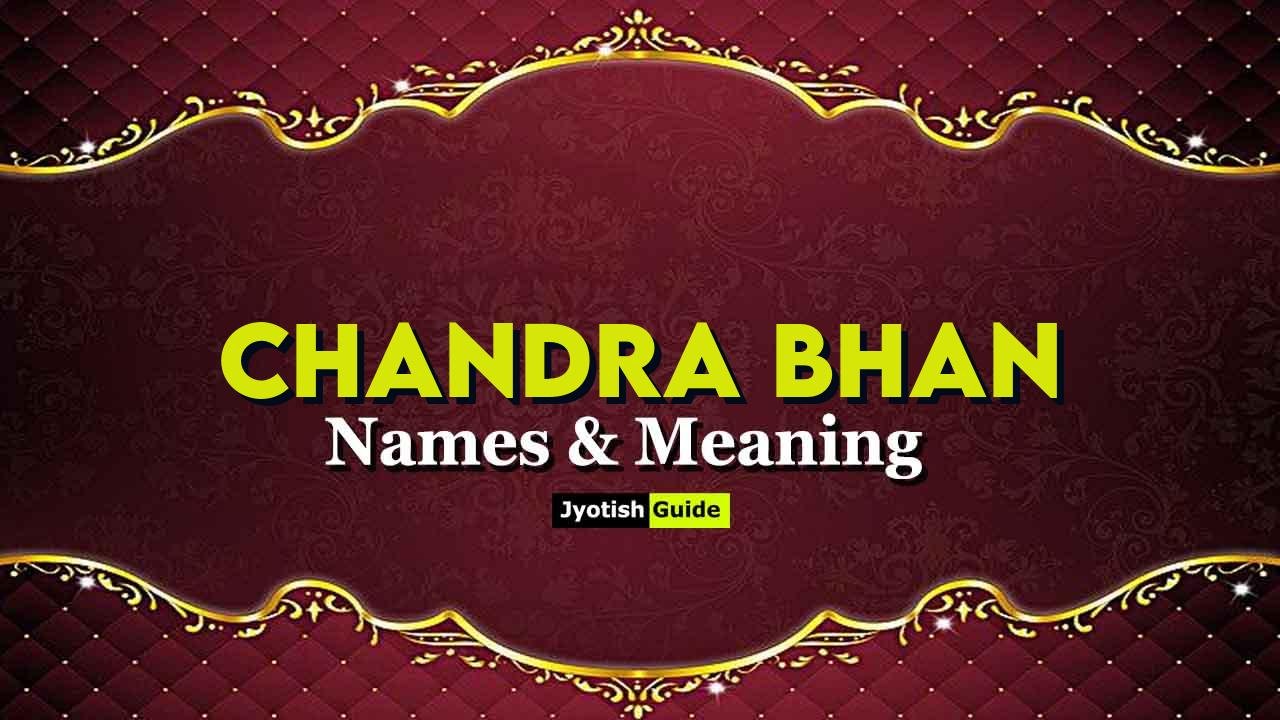 chandra bhan name meaning